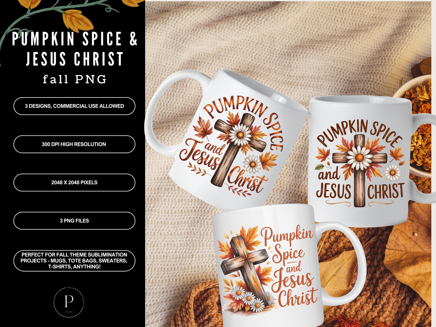 Pumpkin Spice & Jesus Christ 3 PNG Files Set | Christian Fall Sublimation Clipart | 3 Designs for Mugs, Shirts, Sweaters, Totes