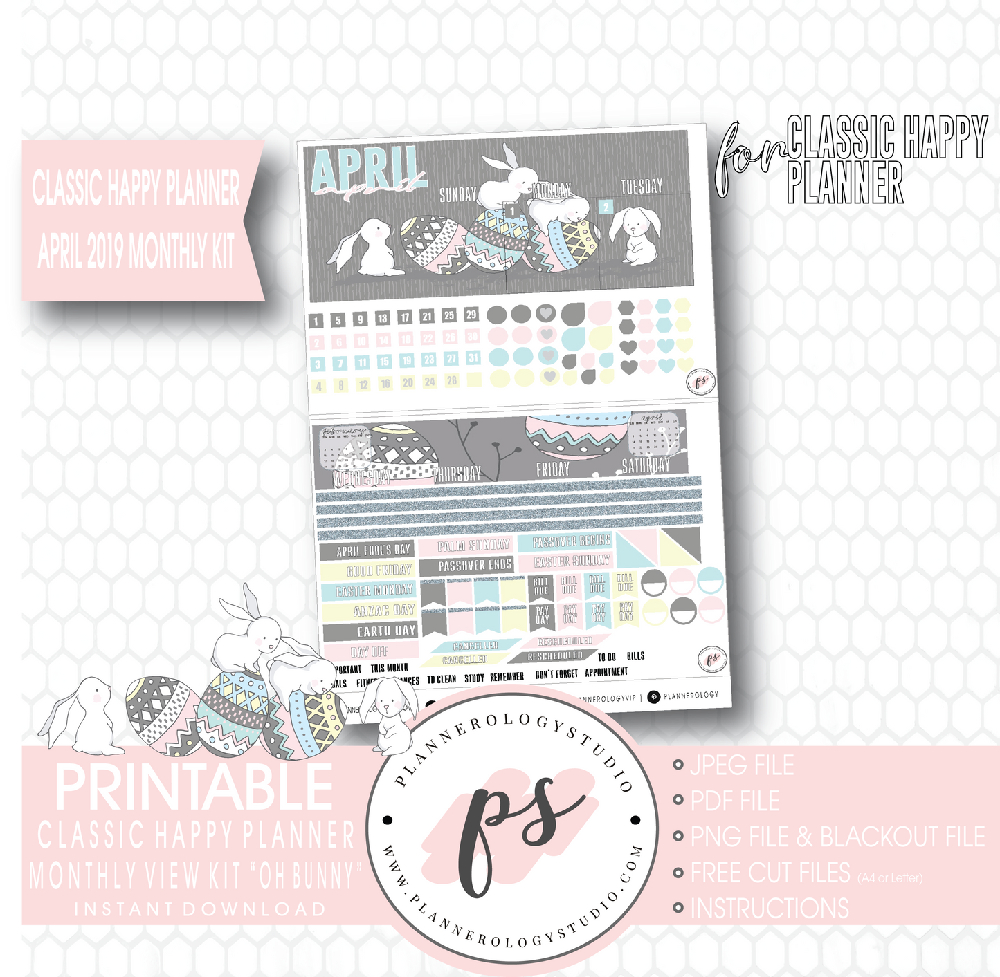 Oh Bunny April Easter 2019 Monthly View Kit Digital Printable Planner Stickers (for use with Classic Happy Planner) - Plannerologystudio