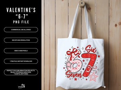 Valentine's Day "6-7" "Six-Seven" 300 DPI PNG Clipart | Birthday Number T-shirt Sweater Sublimation Design | POD & Commercial Use