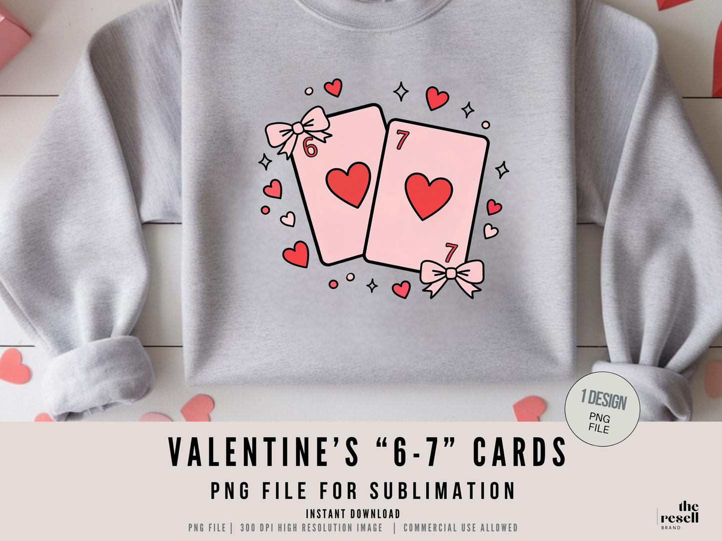 Valentine "6-7" "Six Seven" Cards PNG | Cute Valentine Numbers Sublimation Design | Love Cards Shirt Art | POD & Commercial Use