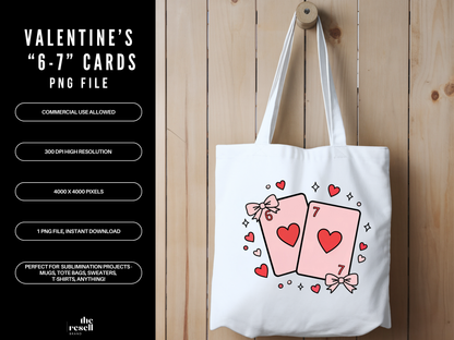 Valentine "6-7" "Six Seven" Cards PNG | Cute Valentine Numbers Sublimation Design | Love Cards Shirt Art | POD & Commercial Use