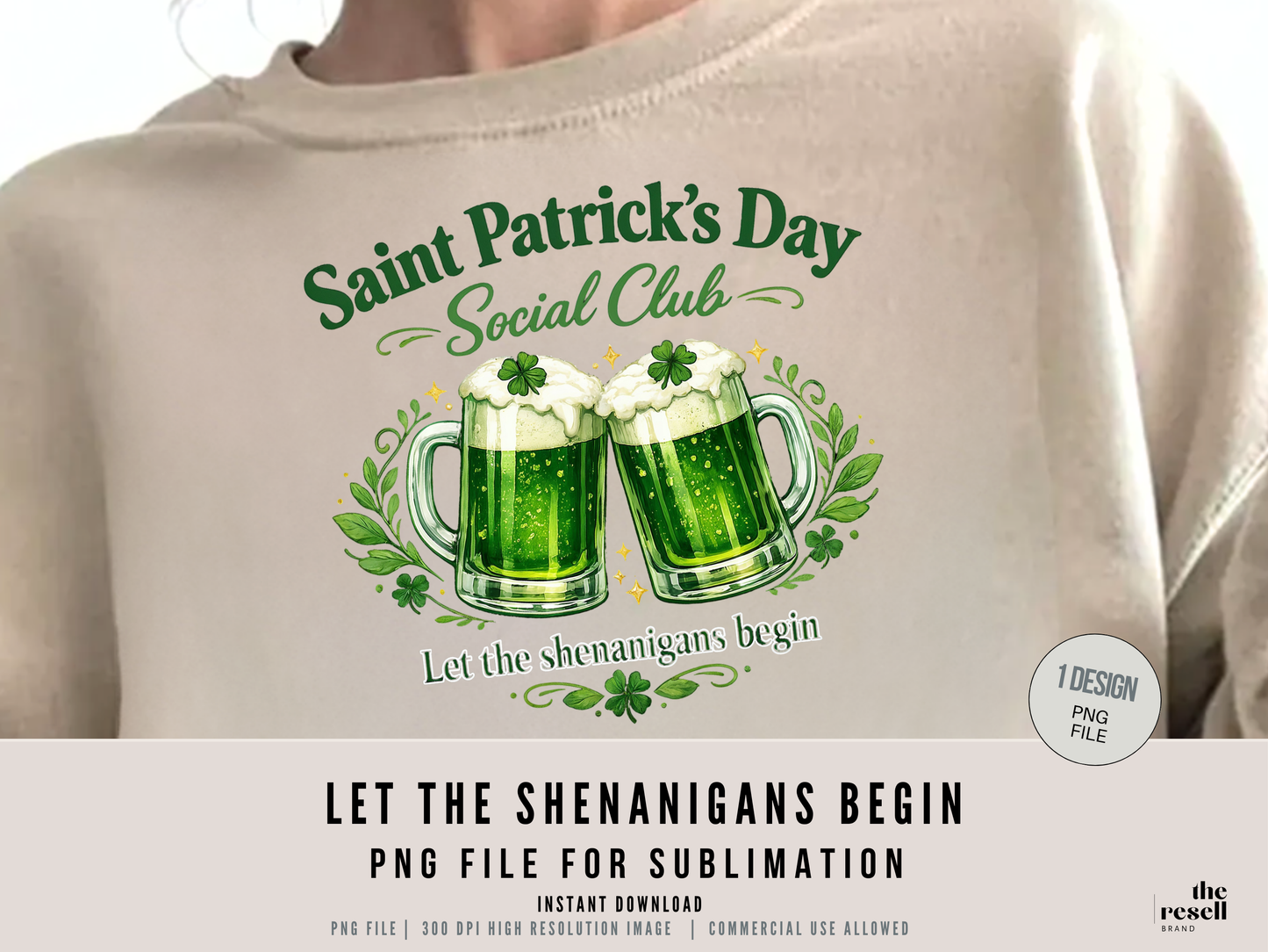 Let the Shenanigans Begin 300 dpi PNG | St Patrick’s Day Shirt | Irish Beer Design | Retro Vintage Sublimation Clipart