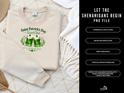 Let the Shenanigans Begin 300 dpi PNG | St Patrick’s Day Shirt | Irish Beer Design | Retro Vintage Sublimation Clipart