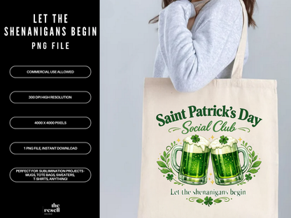 Let the Shenanigans Begin 300 dpi PNG | St Patrick’s Day Shirt | Irish Beer Design | Retro Vintage Sublimation Clipart