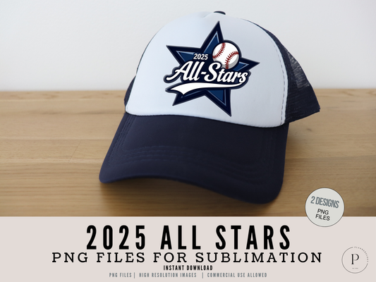 2025 All Stars PNG Set | Sports Sublimation Designs | 2 Variations | Commercial Use | Shirts, Caps, Mugs, Sweaters, Totes