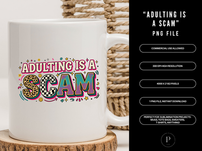 Adulting Is A Scam PNG Clipart | Funny Retro Quote Design | Y2K Aesthetic Graphic for Shirts & Sublimation Sublimation PNG | POD Commercial Use