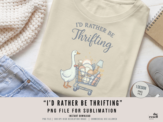 I'd Rather Be Thrifting PNG | Vintage Cottagecore Design | Thrift Lover Graphic for Shirts & Tote Bags | POD Commercial Use