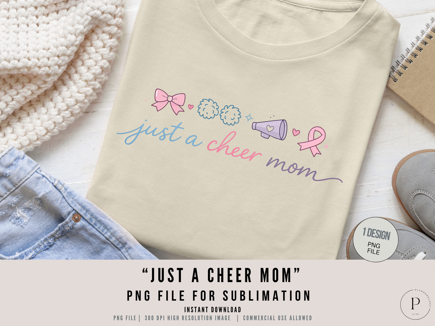 Just a Cheer Mom PNG – Cheerleading Mom Shirt Design, Sports Mom Graphic, Cute Cheer Mom Sublimation Download | POD Commercial Use