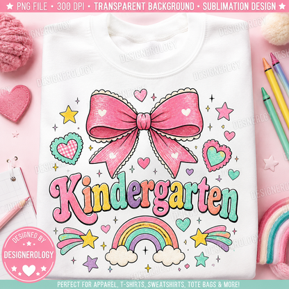 Cute Kindergarten PNG featuring a pink coquette bow, pastel rainbow, hearts, and colorful lettering for back-to-school sublimation projects, t-shirts, tote bags, mugs, and print-on-demand products.