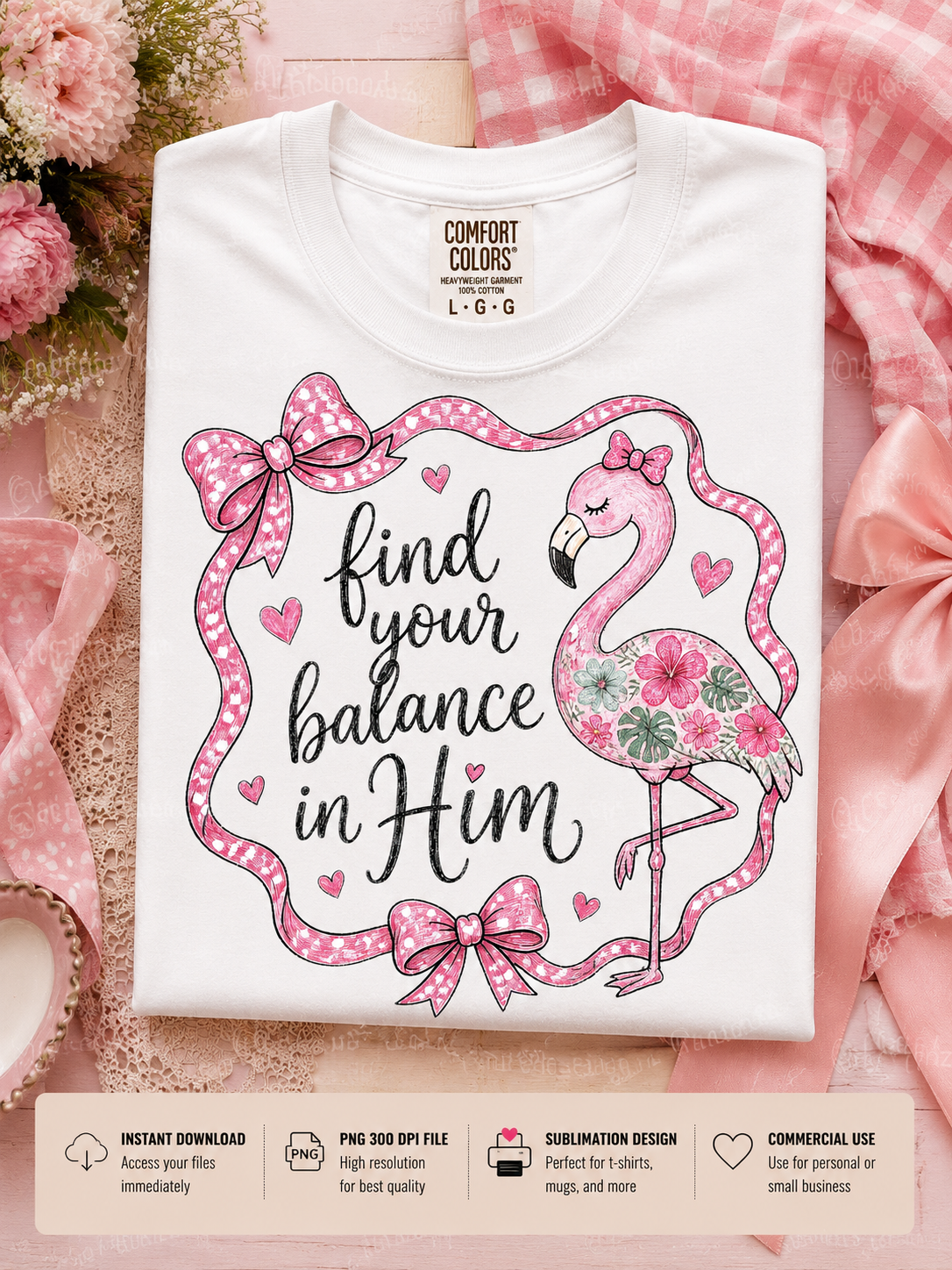 Christian flamingo PNG sublimation design with pink coquette bows, tropical flowers, hearts, and feminine faith-based summer aesthetic for shirts, tote bags, mugs, and POD products.