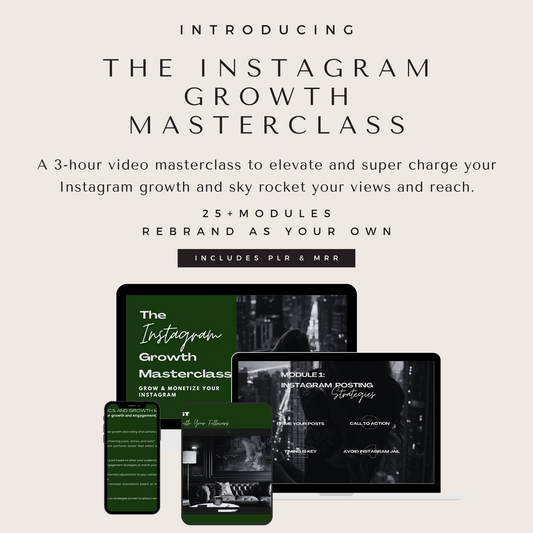 The Instagram Growth Masterclass 3 Hour Video Course | 25 Modules | IG 101 Blueprint Mini Course | Digital Marketing Course with PLR & MRR