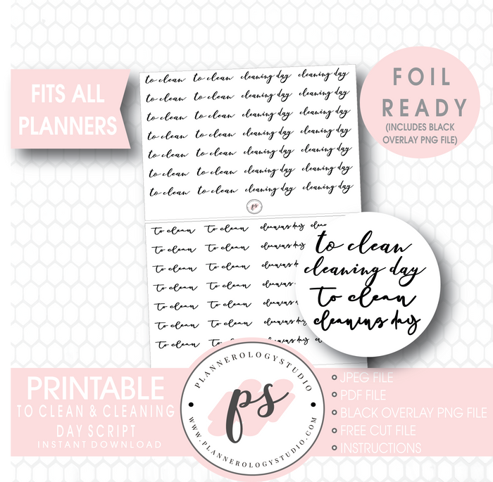 To Clean & Cleaning Day Script Digital Printable Planner Stickers (Foil Ready) - Plannerologystudio