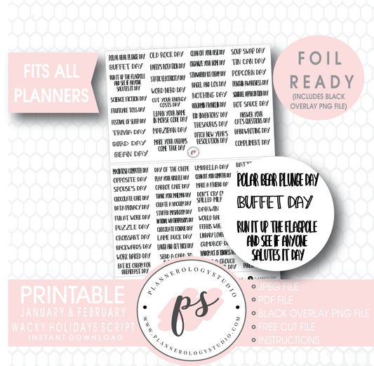 January & February Wacky Holidays Script Digital Printable Planner Stickers (Foil Ready) - Plannerologystudio