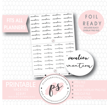 Vacation Script Digital Printable Planner Stickers (Foil Ready) - Plannerologystudio