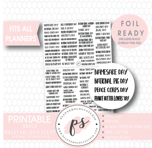 March Wacky Holidays Script Digital Printable Planner Stickers (Foil Ready) - Plannerologystudio