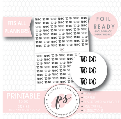 To Do Script Bujo Digital Printable Planner Stickers (Foil Ready) - Plannerologystudio