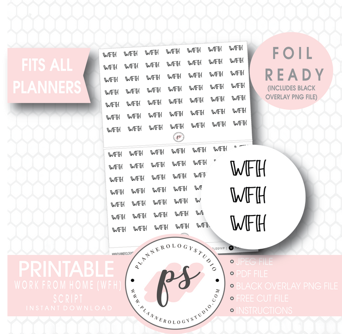 WFH (Work from Home) Bujo Script Digital Printable Planner Stickers (Foil Ready) - Plannerologystudio