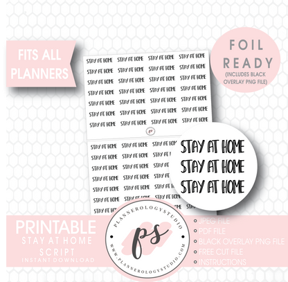 Stay at Home Bujo Script Digital Printable Planner Stickers (Foil Ready) - Plannerologystudio