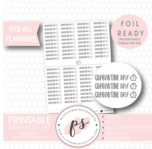 Quarantine Day Tracker Bujo Script Digital Printable Planner Stickers (Foil Ready) - Plannerologystudio