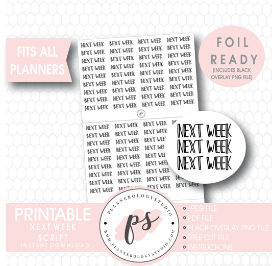 Next Week Bujo Script Digital Printable Planner Stickers (Foil Ready) - Plannerologystudio