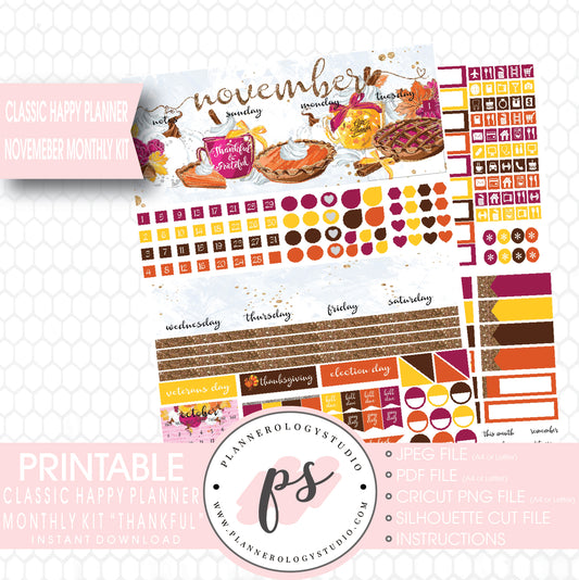 Thankful Thanksgiving November 2017 Monthly View Kit Printable Planner Stickers (for use with Classic Happy Planner) - Plannerologystudio