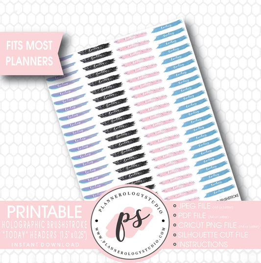 Holographic Brushstroke "Today" Header Printable Planner Stickers - Plannerologystudio