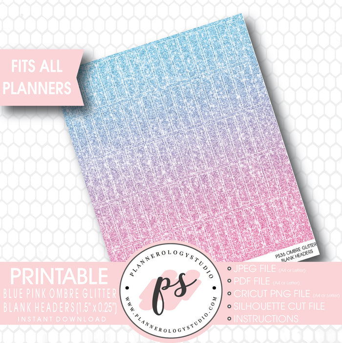Blue/Pink Ombre Glitter Blank Header Printable Planner Stickers - Plannerologystudio