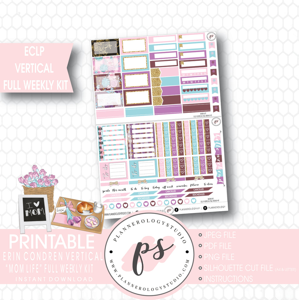 Mom Life (Mother's Day) Full Weekly Kit Printable Planner Stickers (for use with ECLP Vertical) - Plannerologystudio