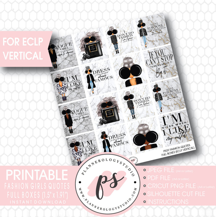 Fashion Girls Quotes Full Box Printable Planner Stickers (for use with ECLP Vertical) - Plannerologystudio