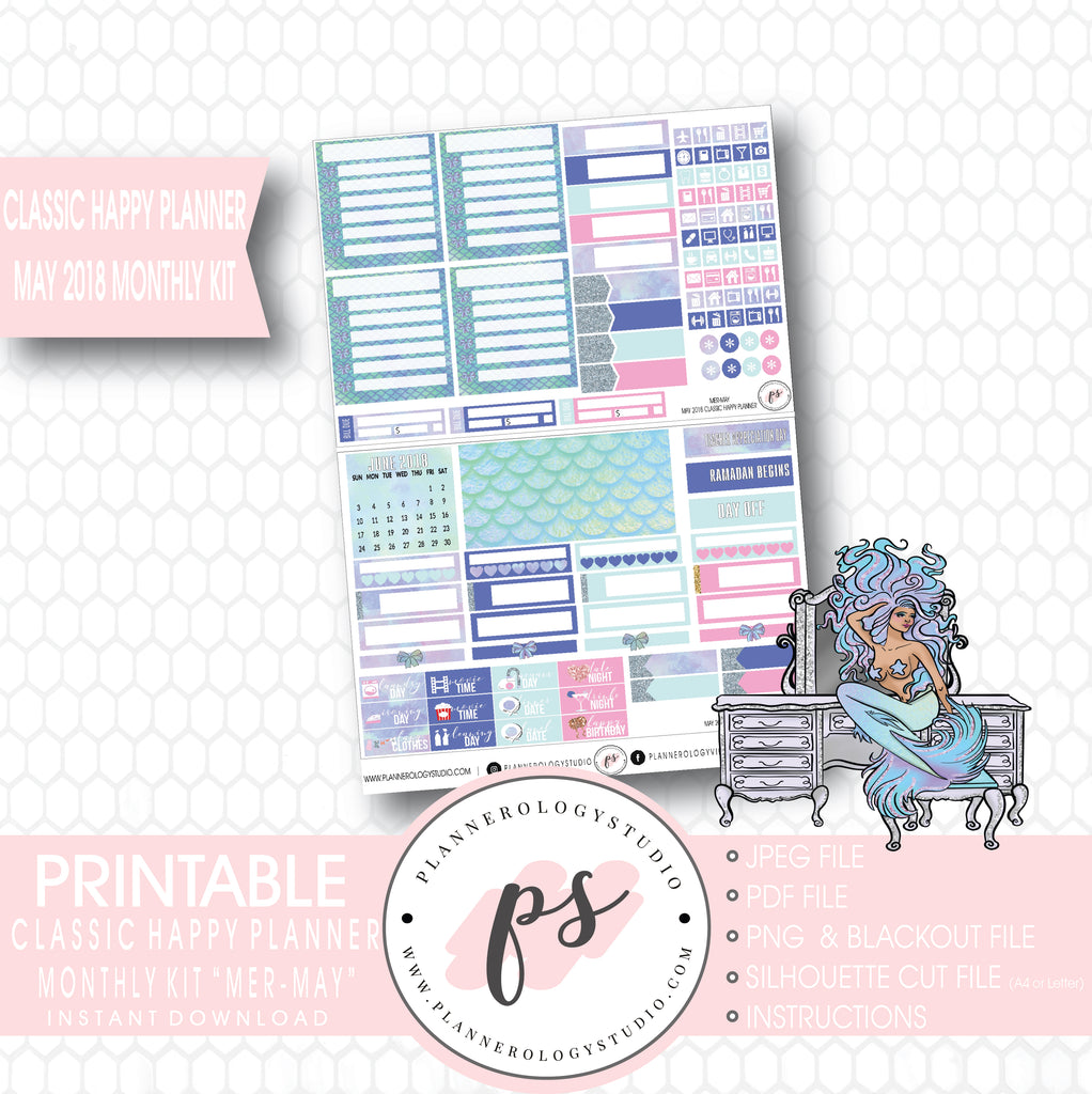 Mer-May May 2018 Monthly View Kit Digital Printable Planner Stickers (for use with Classic Happy Planner) - Plannerologystudio