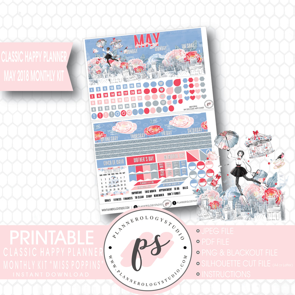 Miss Poppins (Mary Poppins) May 2018 Monthly View Kit Digital Printable Planner Stickers (for use with Classic Happy Planner) - Plannerologystudio