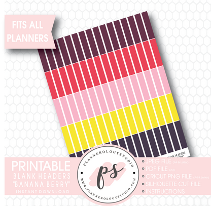 "Banana Berry" Blank Header Printable Planner Stickers - Plannerologystudio
