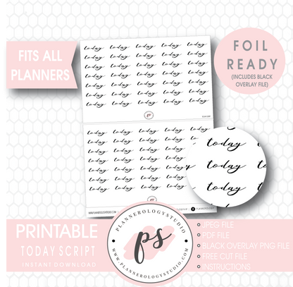 Today Script Digital Printable Planner Stickers (Foil Ready) - Plannerologystudio