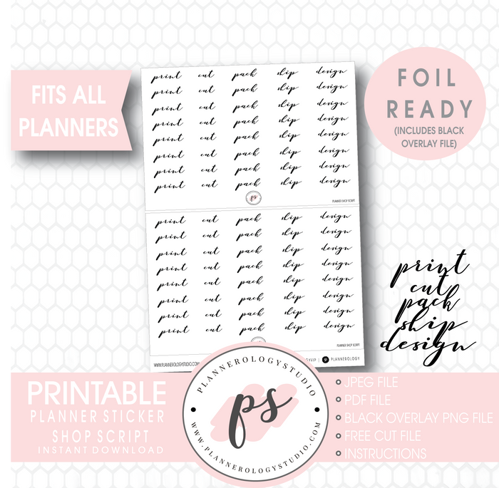 Planner Sticker Shop (Print, Cut, Pack, Ship, Design) Script Digital Printable Planner Stickers (Foil Ready) - Plannerologystudio
