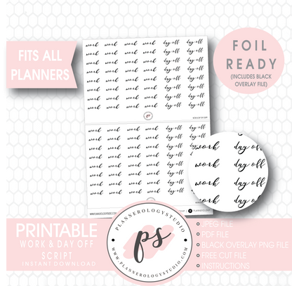 Work & Day Off Script Digital Printable Planner Stickers (Foil Ready) - Plannerologystudio