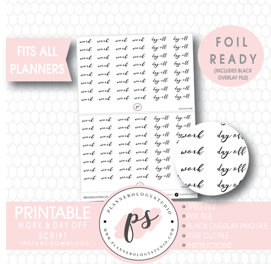 Work & Day Off Script Digital Printable Planner Stickers (Foil Ready) - Plannerologystudio