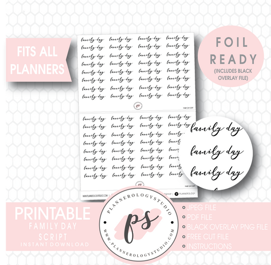 Family Day Script Digital Printable Planner Stickers (Foil Ready) - Plannerologystudio