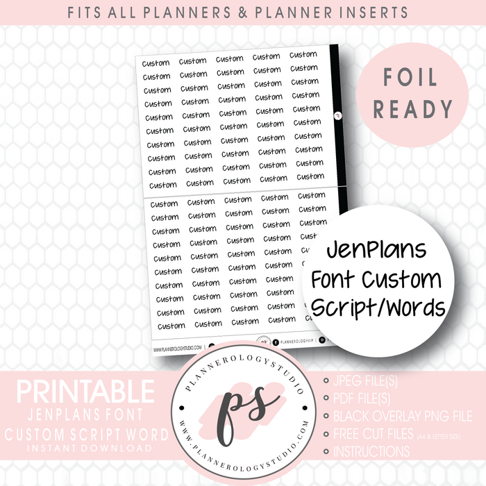 JenPlans Font Custom (Choose Your Own) Text/Wording Script Foil Ready Digital Printable Planner Stickers