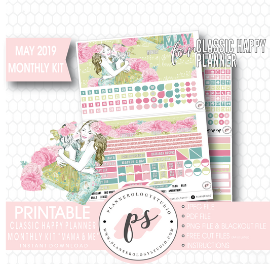 Mama & Me (Mother's Day) May 2019 Monthly View Kit Digital Printable Planner Stickers (for use with Classic Happy Planner) - Plannerologystudio