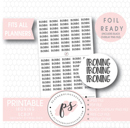 Ironing Bujo Script Digital Printable Planner Stickers (Foil Ready)