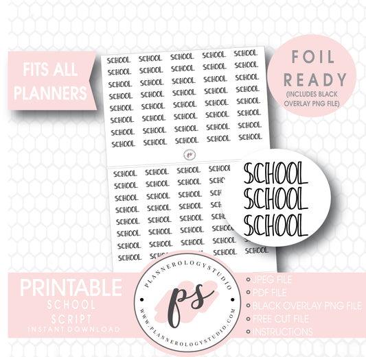 School Bujo Script Digital Printable Planner Stickers (Foil Ready) - Plannerologystudio